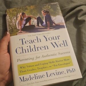 Teach Your Children Well Book